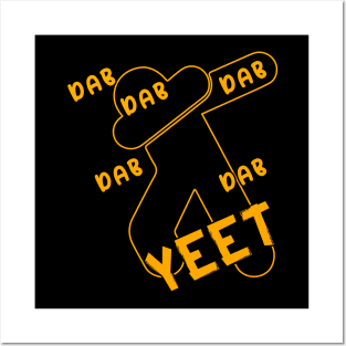 Yeet Posters and Art